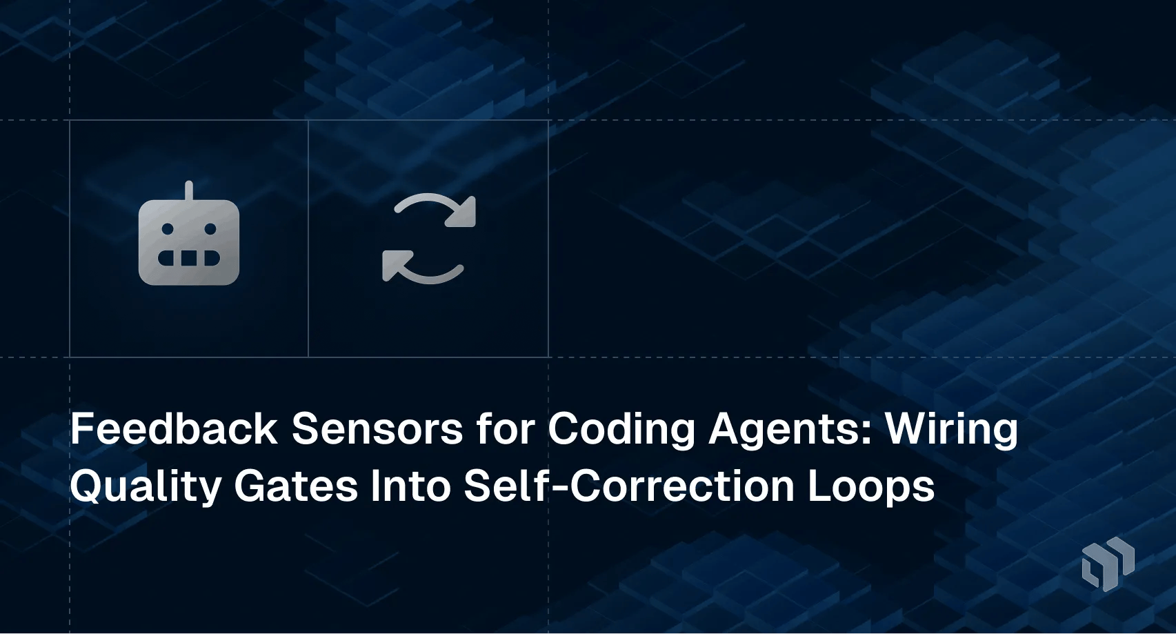 Feedback sensors for AI coding agents - integrating quality gates into self-correction and iteration loops