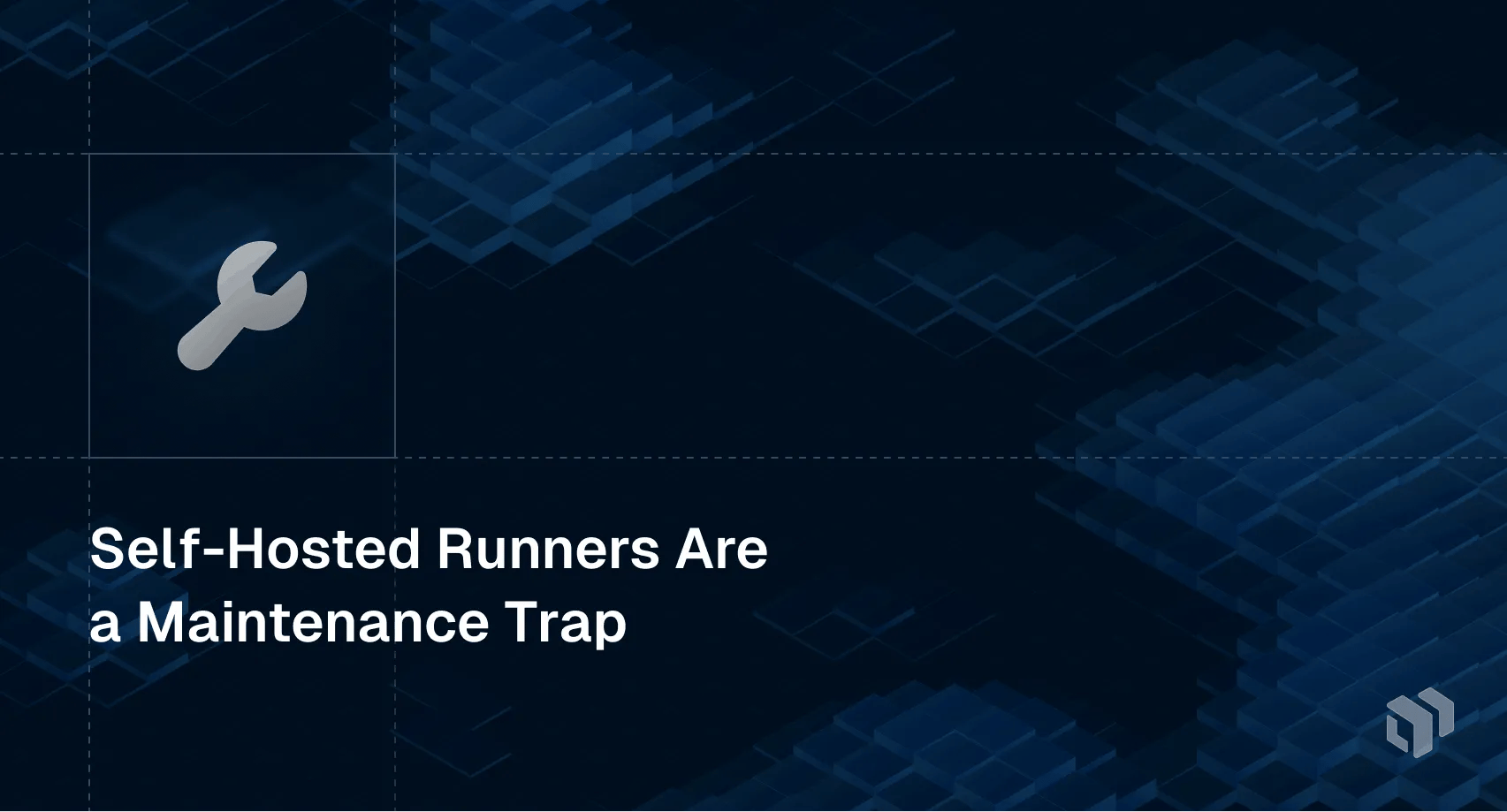 Self-Hosted Runners Are a Maintenance Trap