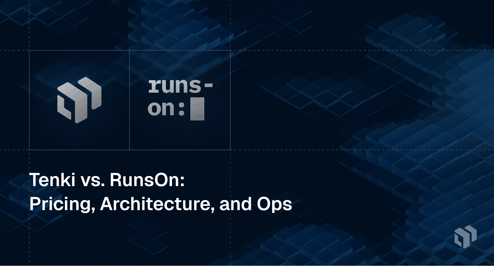 Tenki vs RunsOn - comparing GitHub Actions runner pricing, architecture, and operational complexity