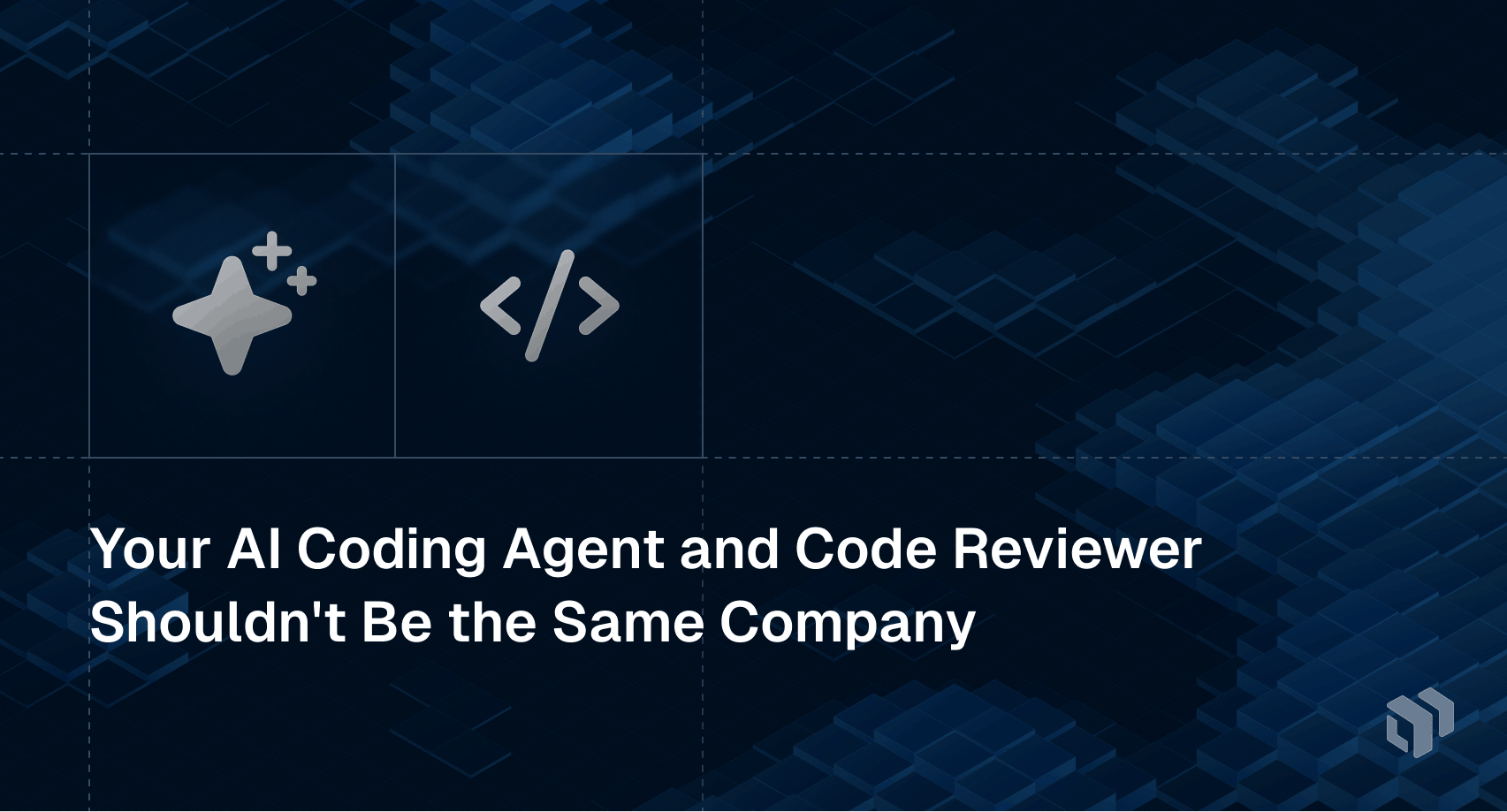 Analysis arguing that AI coding agents and code reviewers should come from separate vendors
