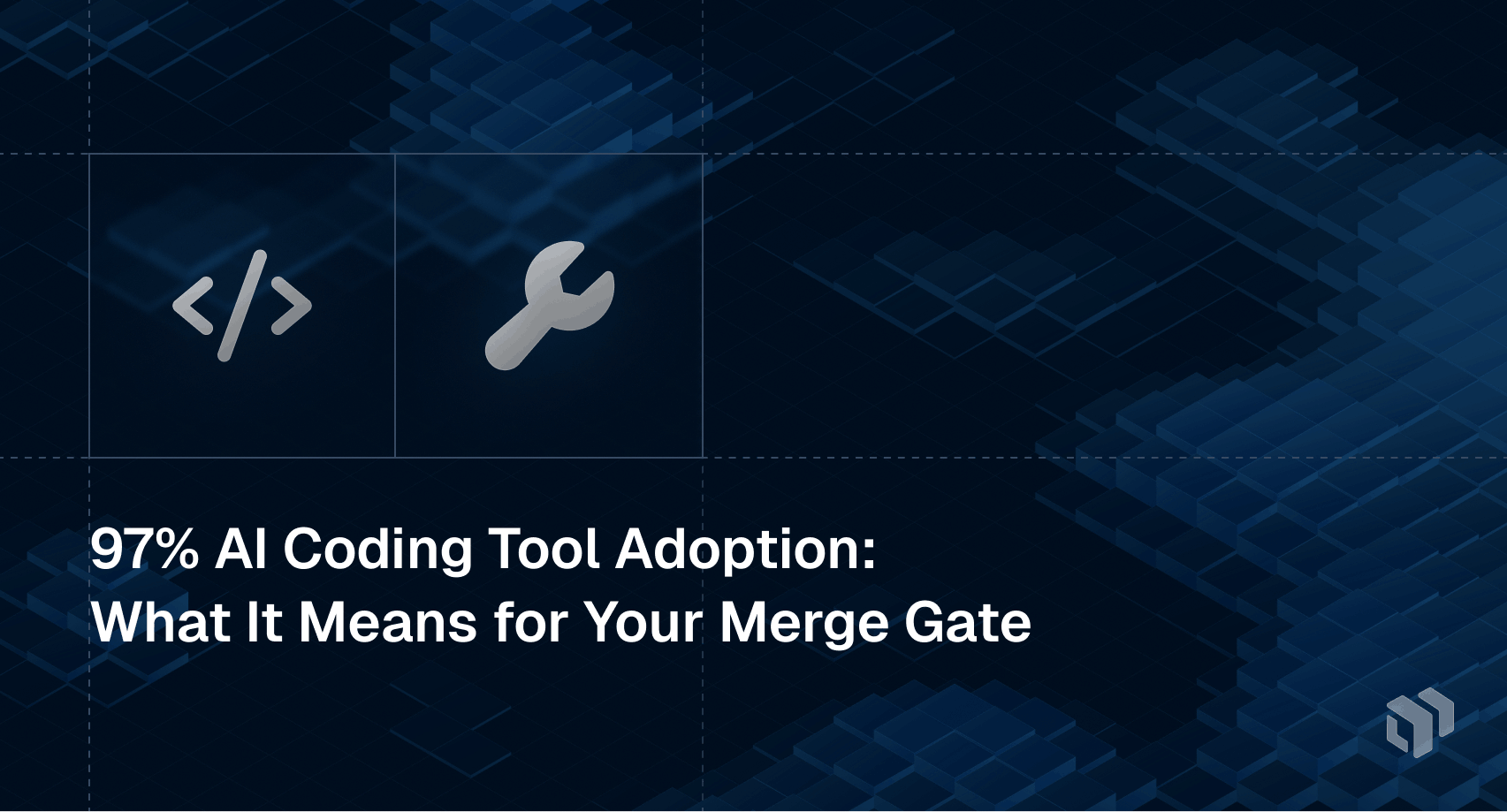 97% AI coding tool adoption - what widespread AI code generation means for your merge gate strategy