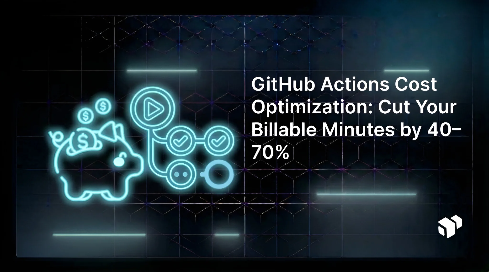 Visual guide on GitHub Actions cost optimization, showing strategies to reduce billable CI/CD minutes by 40–70%.