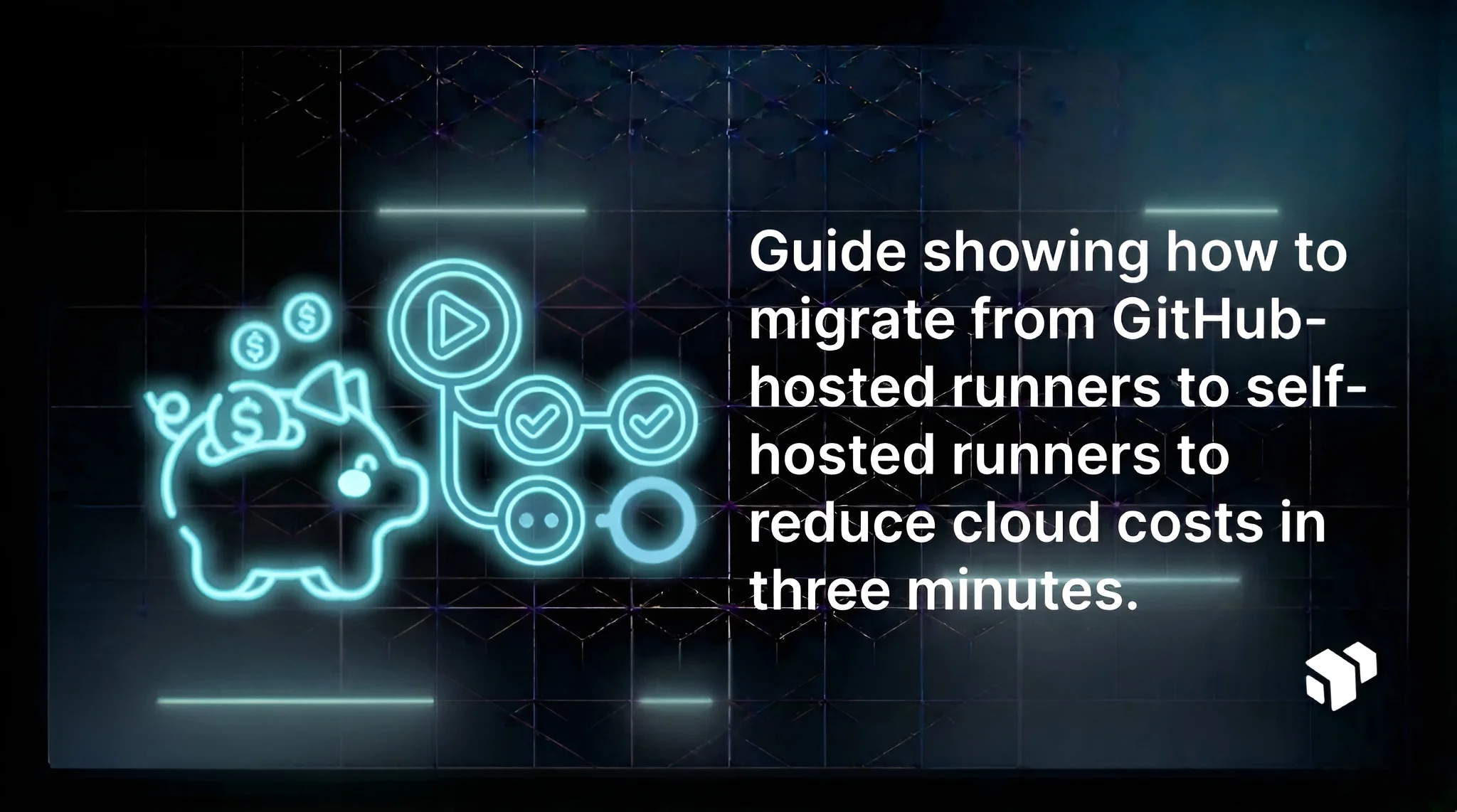 Guide showing how to migrate from GitHub-hosted runners to self-hosted runners to reduce cloud costs in three minutes.